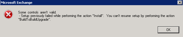 Some controls aren't Valid. Setup previously failed while performing the action "install". You can't resume setup by performing the action "BuildToBuildUpgrade".